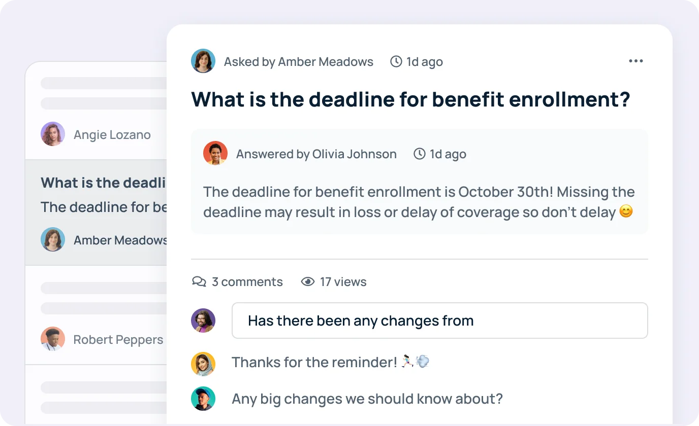 Boost employee engagement  and provide answers